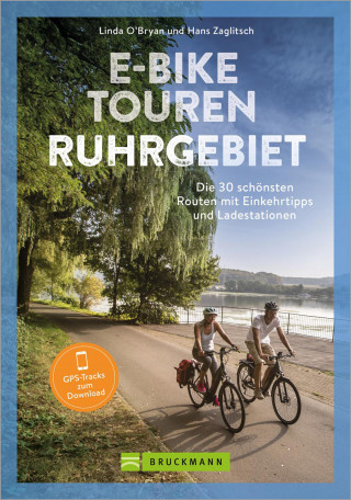 Linda O'Bryan, Hans Zaglitsch: E-Bike Touren Ruhrgebiet