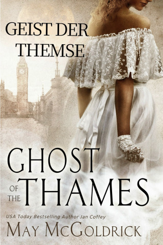 May McGoldrick, Jan Coffey: Geist der Themse