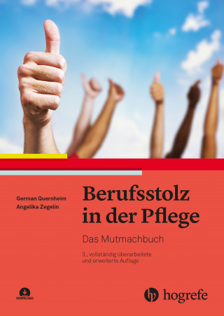 German Quernheim, Angelika Zegelin: Berufsstolz in der Pflege