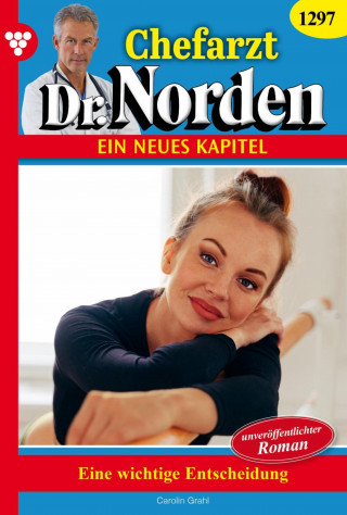 Carolin Grahl: Eine wichtige Entscheidung