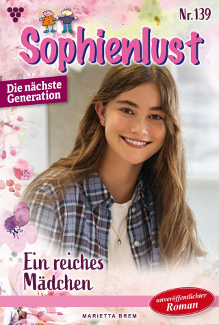 Marietta Brem: Ein reiches Mädchen