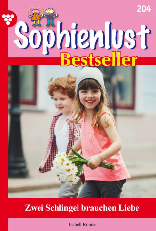 Isabell Rohde: Zwei Schlingel brauchen Liebe
