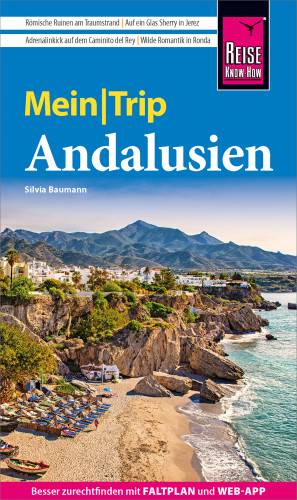 Silvia Baumann: Reise Know-How MeinTrip Andalusien