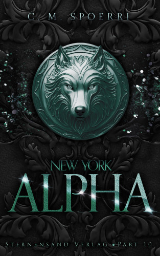 C. M. Spoerri: New York Alpha (Part 10)