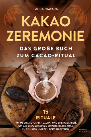 Laura Nawara: Kakao Zeremonie