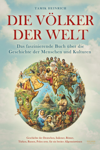Tamik Heinrich: Die Völker der Welt