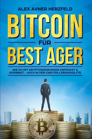 Alex Avner Herzfeld: Bitcoin für Best Ager