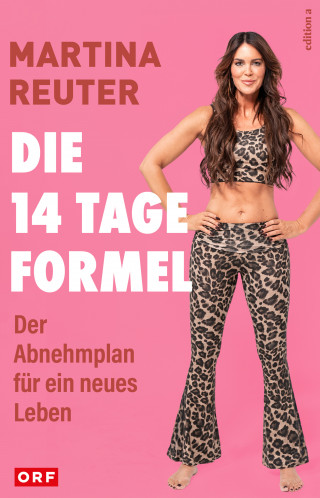 Martina Reuter: Die 14-Tage-Formel