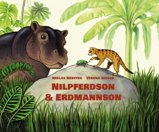 Niklas Neuffer, Verena Geiger: Nilpferdson & Erdmannson