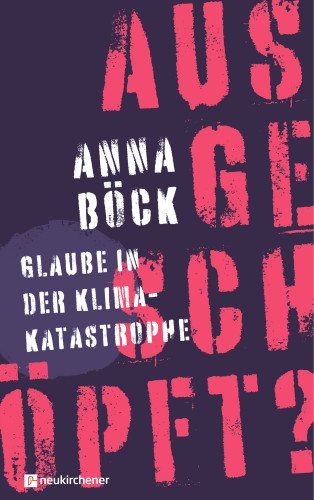 Anna Böck: ausgeschöpft?