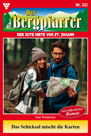 Toni Waidacher: Das Schicksal mischt die Karten