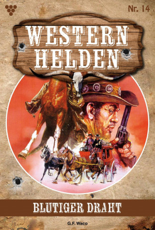 G.F. Waco: Blutiger Draht