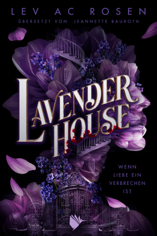 Lev AC Rosen: Lavender House