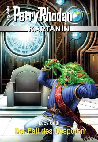 Lucy Guth: Kartanin 7: Der Fall des Despoten