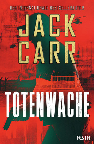 Jack Carr: Totenwache