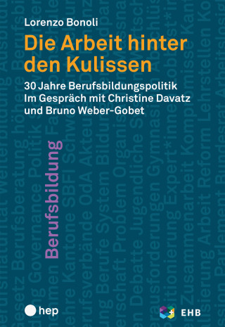 Lorenzo Bonoli: Die Arbeit hinter den Kulissen (E-Book)