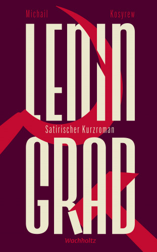 Michail Kosyrew: Leningrad.