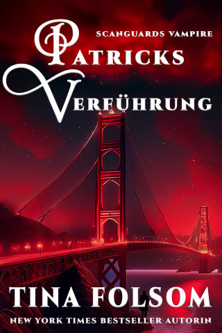 Tina Folsom: Patricks Verführung