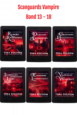 Tina Folsom: Scanguards Vampire (Band 13 - 18)