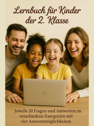 Holger Wirtz: Lernbuch für Kinder der 2. Klasse - 222 Seiten