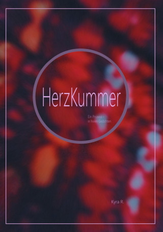 Kyra R.: HerzKummer