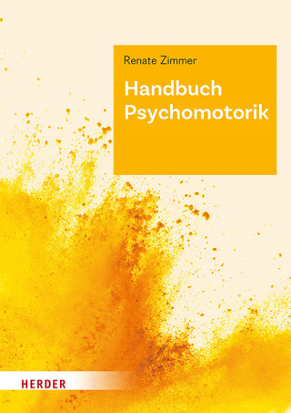 Renate Zimmer: Handbuch Psychomotorik