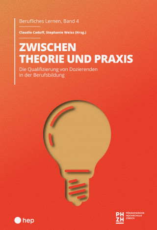 Claudio Caduff, Stephanie Weiss: Zwischen Theorie und Praxis (E-Book)