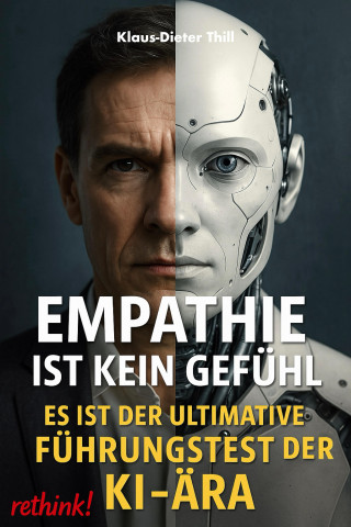 Klaus-Dieter Thill: Empathie ist kein Gefühl