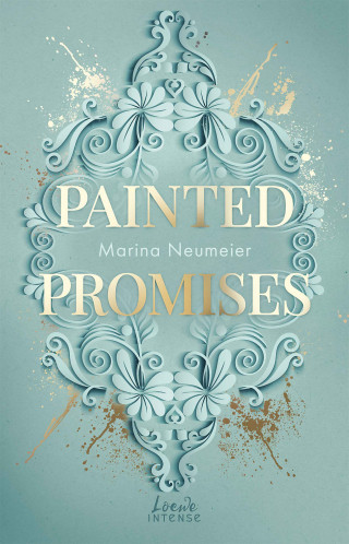 Marina Neumeier: Painted Promises (Golden Hearts, Band 3)