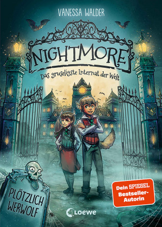 Vanessa Walder: Nightmore - Das gruseligste Internat der Welt (Band 1) - Plötzlich Werwolf