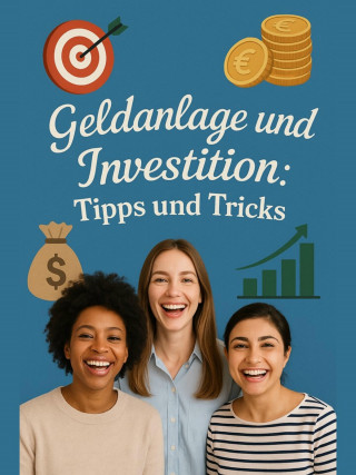 Monika Monika Selec: Geldanlage und Investition: Tipps und Tricks
