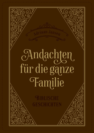 Adriaan Jansen, Voice of Hope: Andachten für die ganze Familie