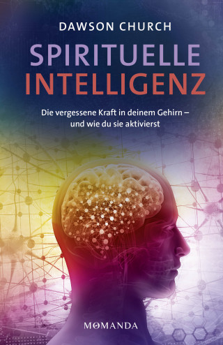 Dawson Church: Spirituelle Intelligenz