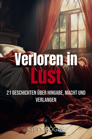 Kitty Rogue: Verloren in Lust