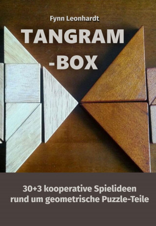 Fynn Leonhardt: Tangram-Box