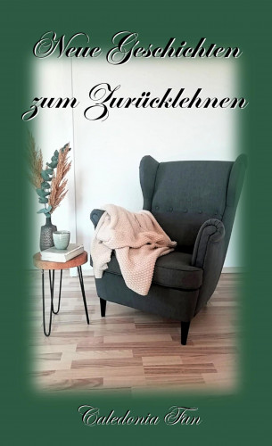 Caledonia Fan: Neue Geschichten zum Zurücklehnen