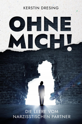 Kerstin Dresing: Ohne Mich!