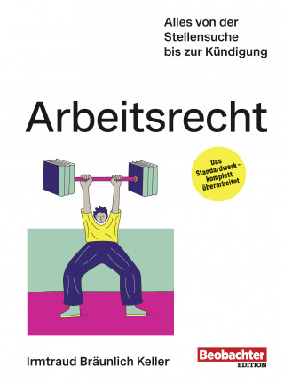 Irmtraud Bräunlich Keller: Arbeitsrecht
