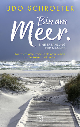 Udo Schroeter: Bin am Meer