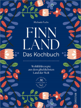 Michaela Fuchs: Finnland. Das Kochbuch