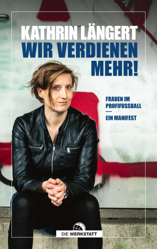 Kathrin Längert: Wir verdienen mehr!