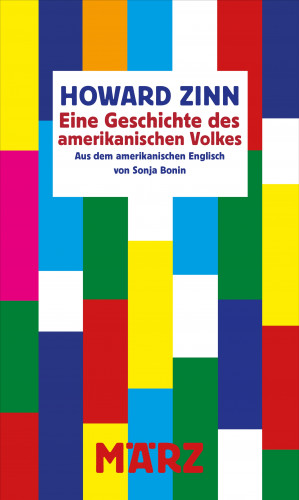 Howard Zinn: Eine Geschichte des amerikanischen Volkes