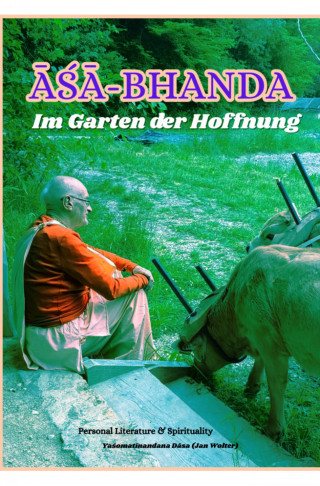 Yaśomatīnandana Dāsa: ASA BHANDA
