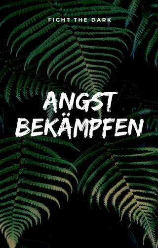 Otmar Trierweiler: Angst im Alltag bewältigen. In unserer heutigen modernen Kommunikationswelt verbreitet sich Angst rasend schnell.