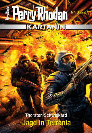Thorsten Schweikard: Kartanin 8: Jagd in Terrania
