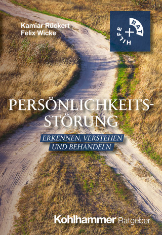 Kamiar Rückert, Felix Sebastian Wicke: Persönlichkeitsstörung