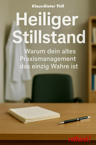 Klaus-Dieter Thill: Heiliger Stillstand