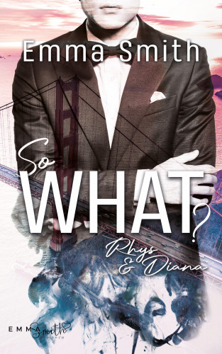 Emma Smith: So What?