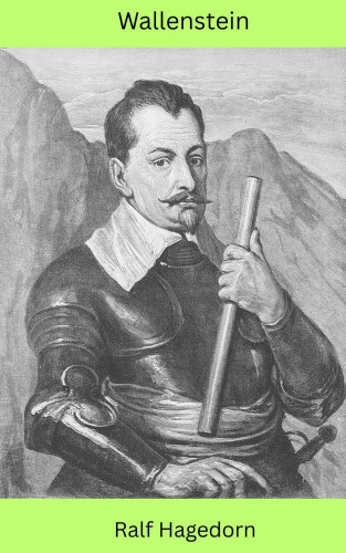 Ralf Hagedorn: Wallenstein