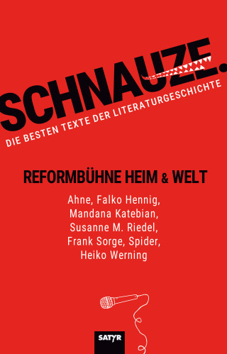Ahne, Mandana Katebian, Susanne M. Riedel, Spider, Heiko Werning, Falko Hennig, Frank Sorge: Schnauze.